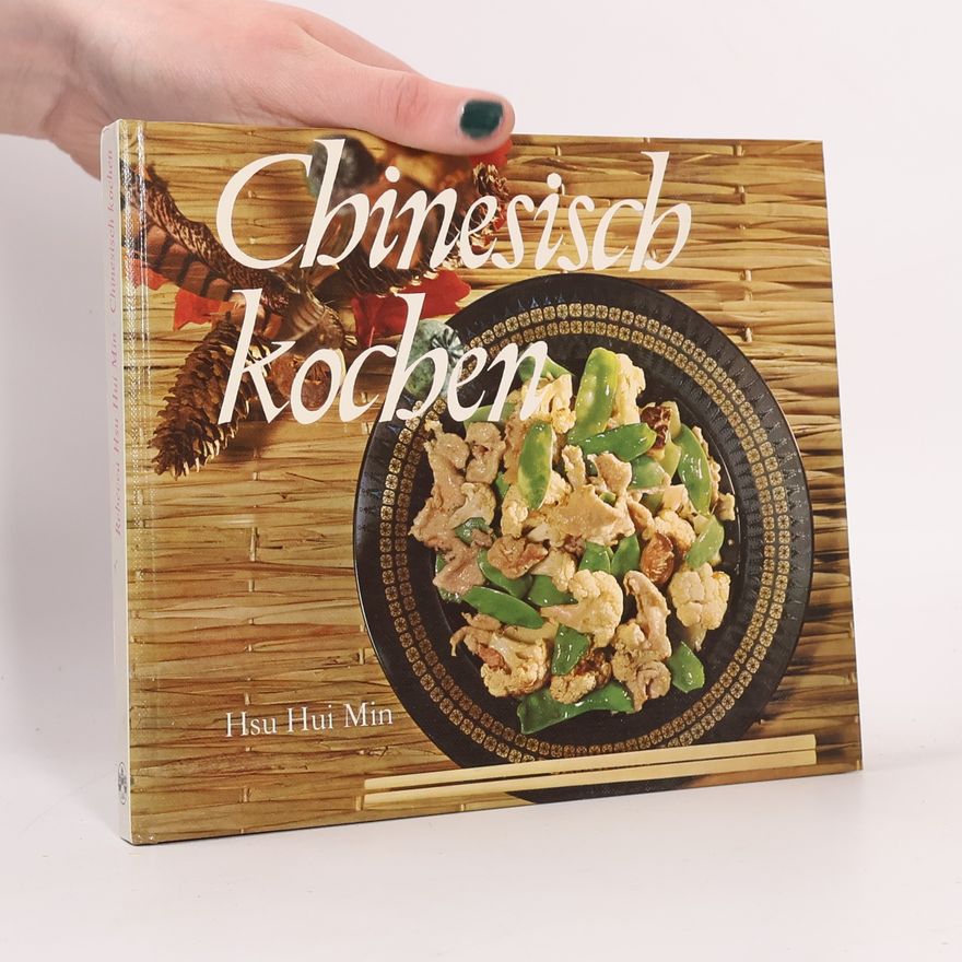 Rebecca Hsu Hui Min Chinesisch kochen