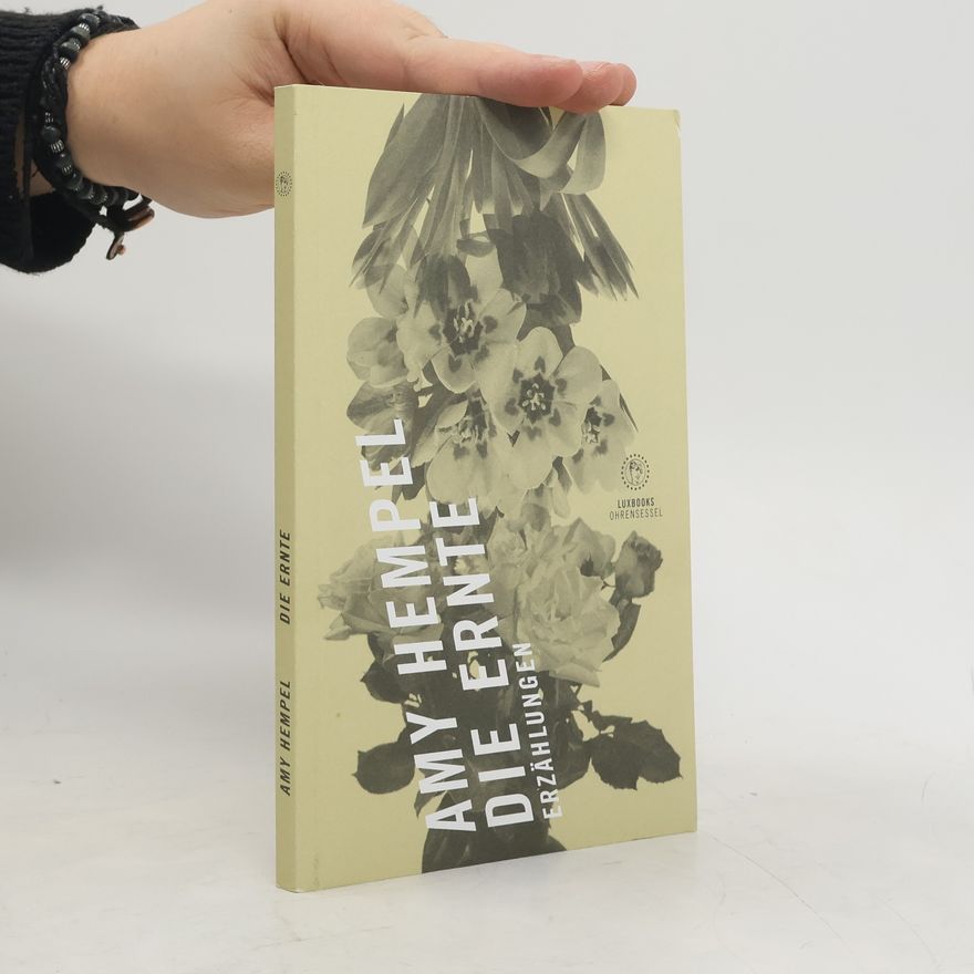 Amy Hempel Die Ernte