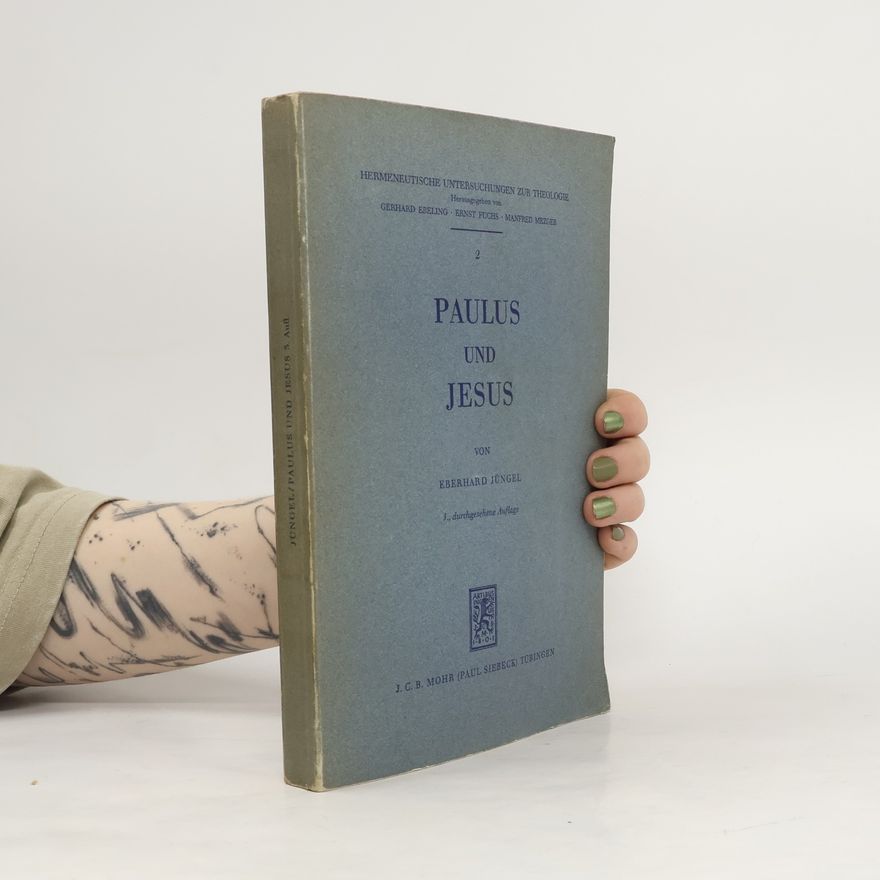 Eberhard Jüngel Paulus und jesus