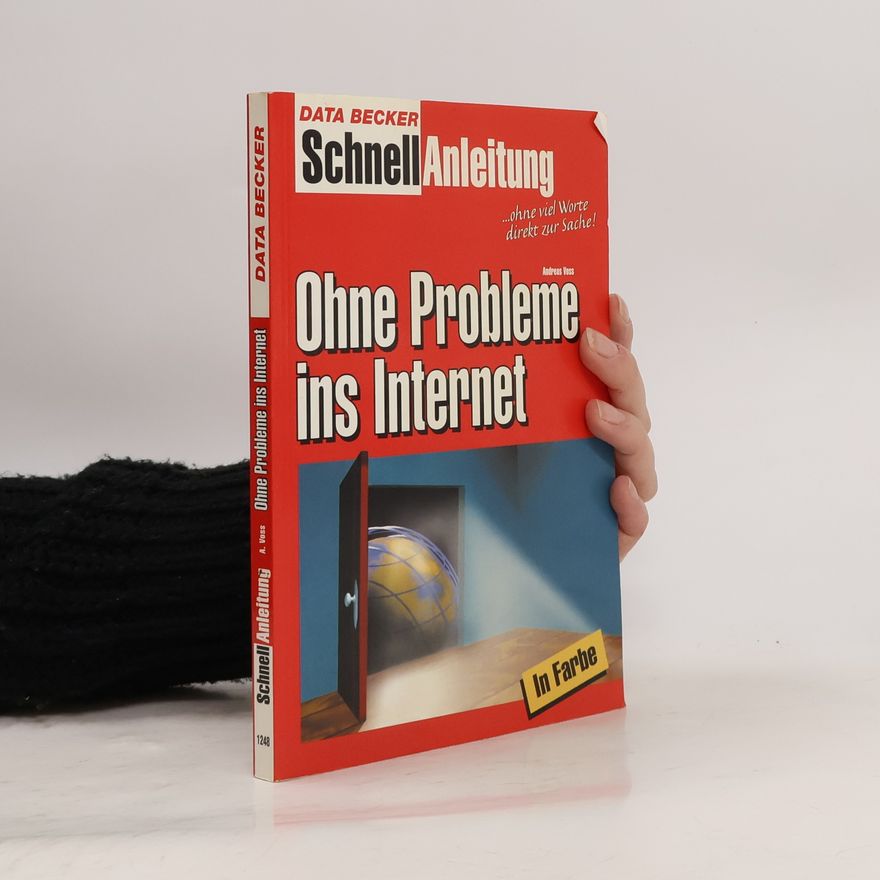 Andreas Voss Data Becker Schnell Anleitung: Ohne Probleme ins Internet