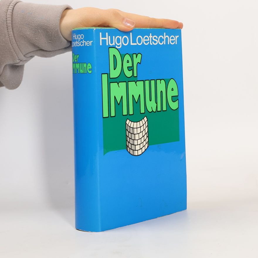 Hugo Loetscher Der Immune