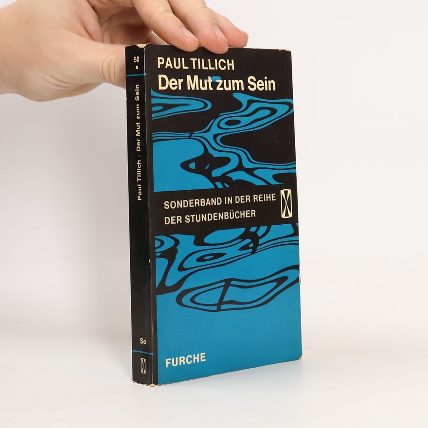 Paul Tillich Der Mut zum Sein