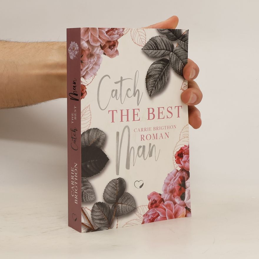 Carrie Brigthon Catch the Best Man
