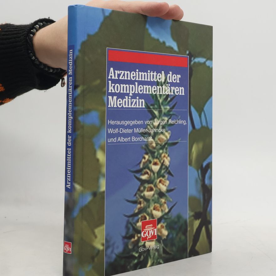 Wolf-Dieter Müller-Jahncke Arzneimittel der komplementären Medizin