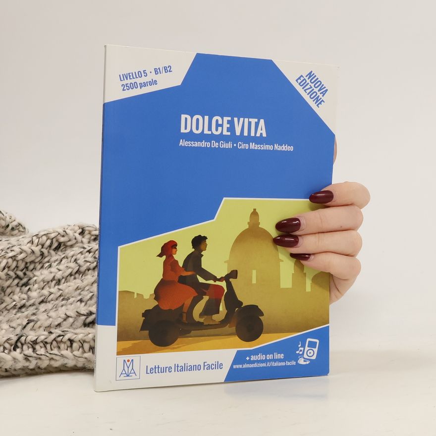 Alessandro De Giuli Letture Italiano Facile: Dolce Vita - Nuovo Edizione