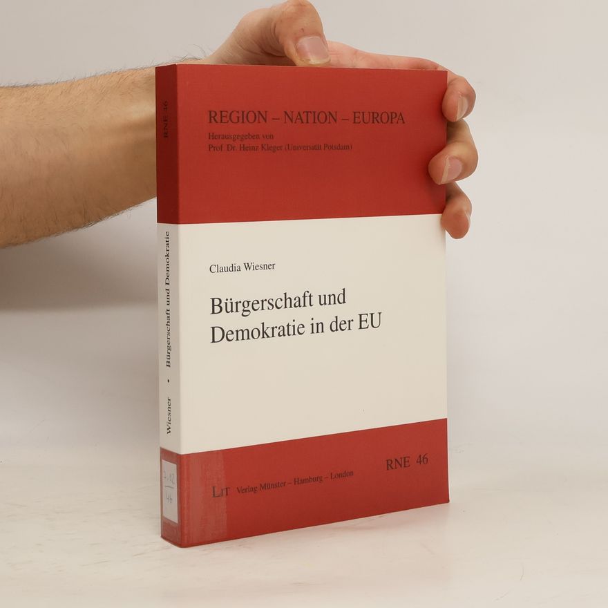 Claudia Wiesner Bürgerschaft und Demokratie in der EU