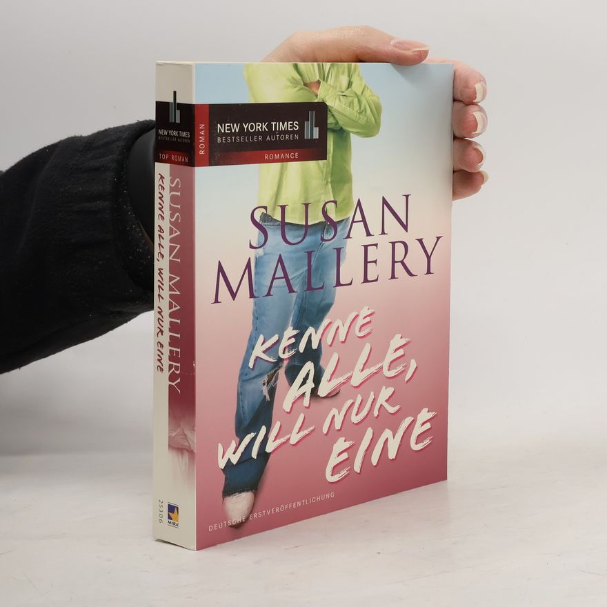 Susan Mallery Kenne alle, will nur eine