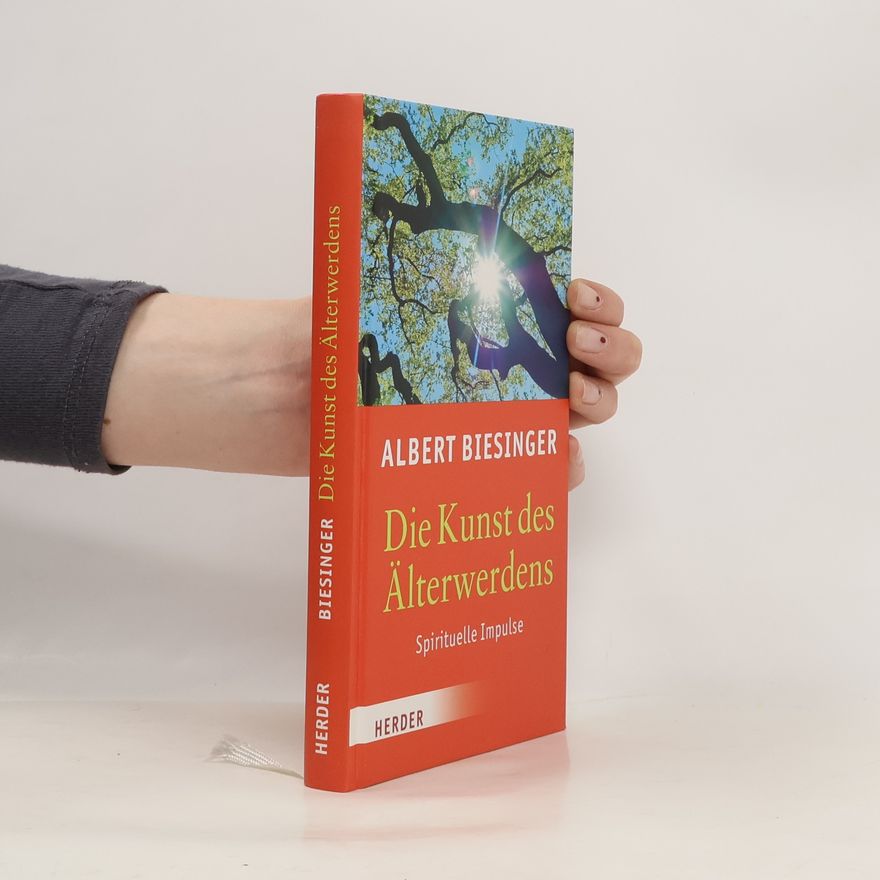Gerhard Braun Die Kunst des Älterwerdens