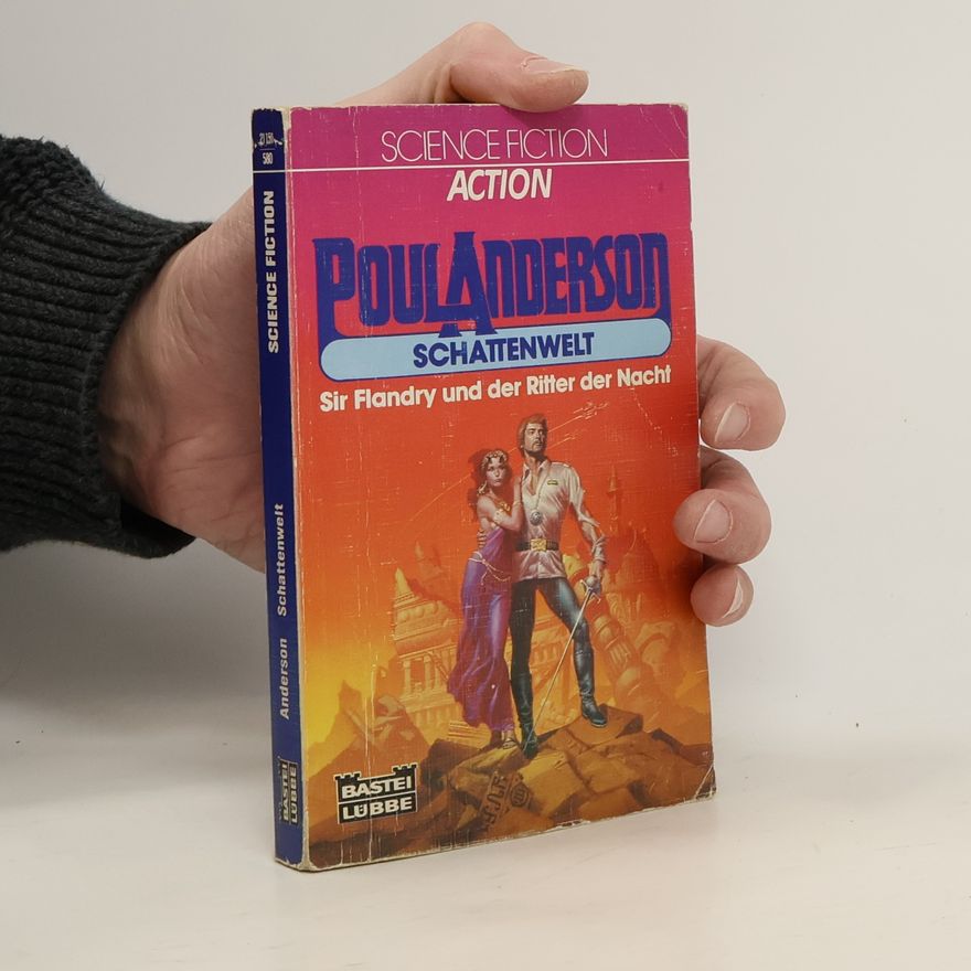 Poul Anderson Schattenwelt - Sir Flandry und der Ritter der Nacht
