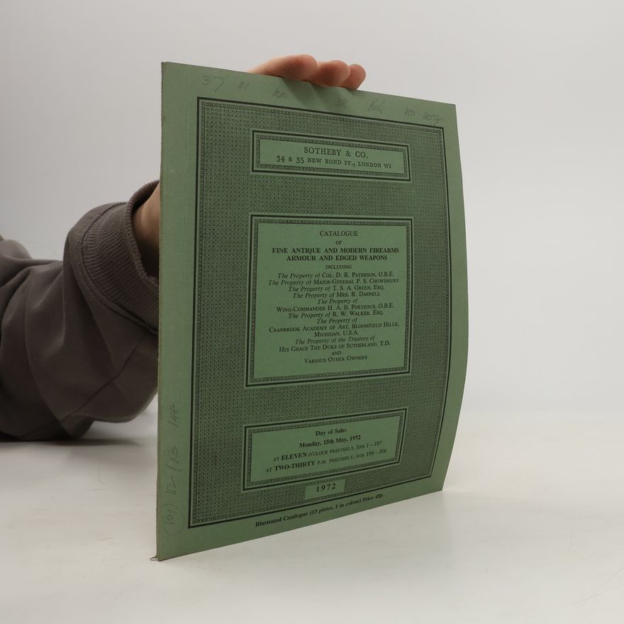 Kolektiv autorů Catalogue of Fine Antique and Modern Firearms