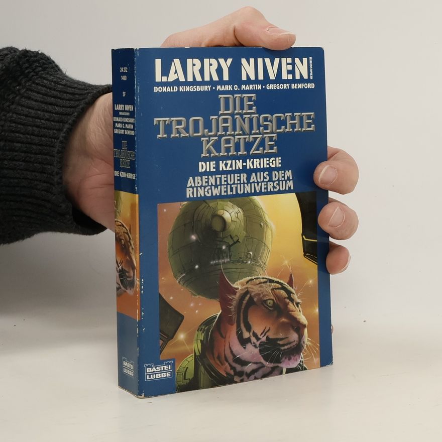 Marko Martin Die Kzin-Kriege. Die trojanische Katze.