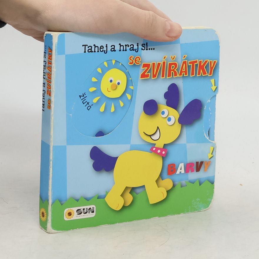 Autorenkollektiv Tahej a Hraj si se ZVÍŘATKY BARVY
