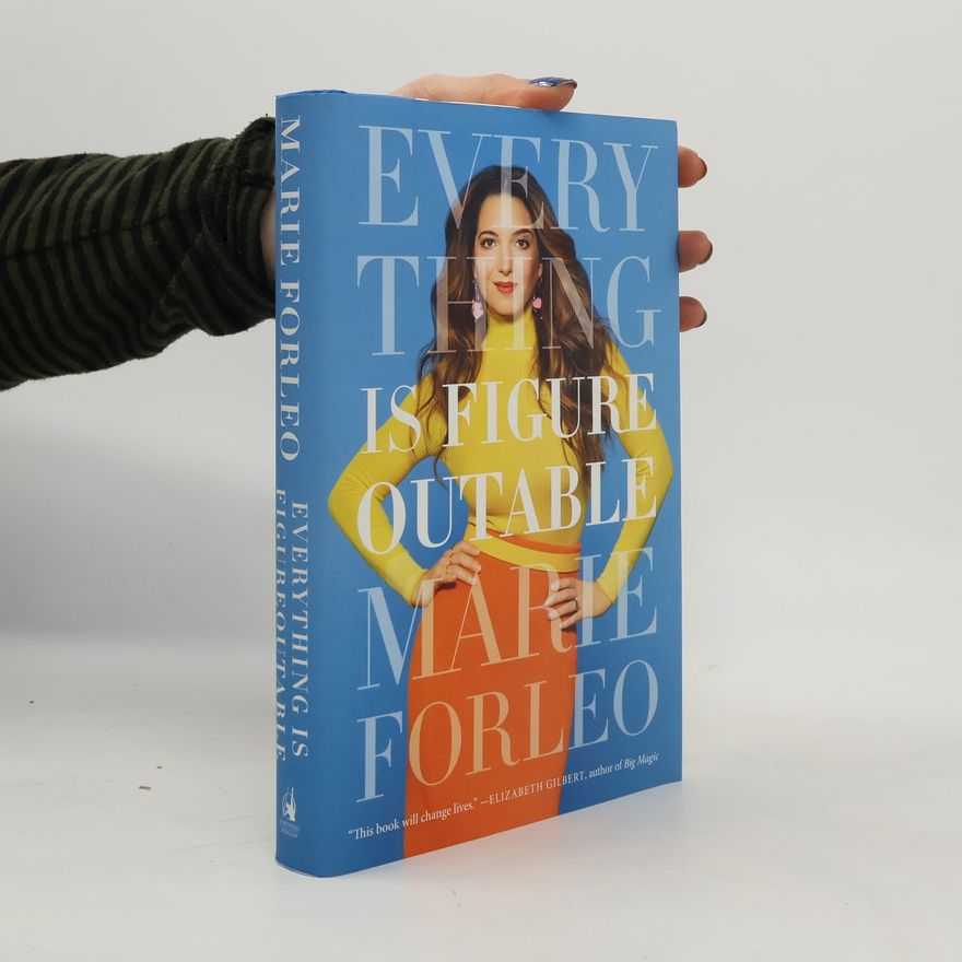 Marie Forleo Everything is Figureoutable