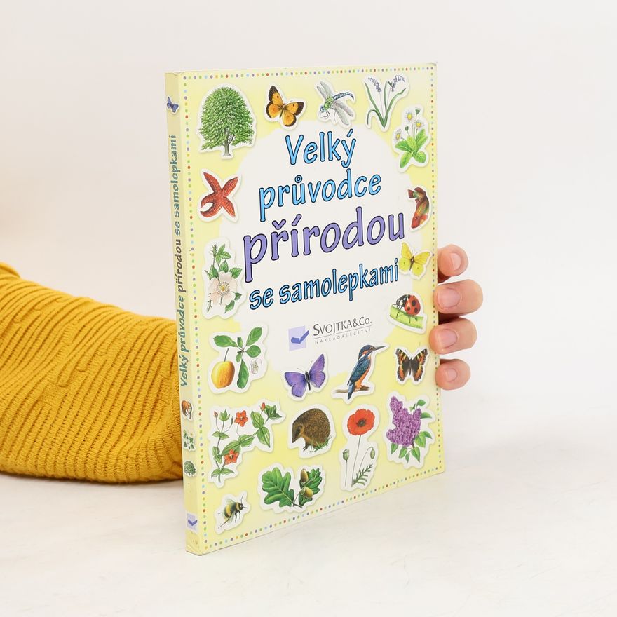 Jane Chisholm Velký průvodce přírodou se samolepkami