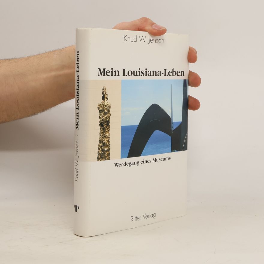 Knud W. Jensen Mein Louisiana-Leben