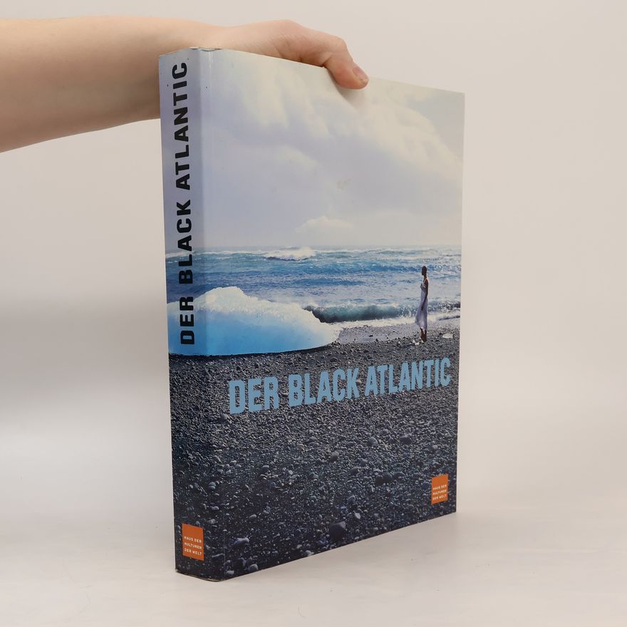 Paul Gilroy Der Black Atlantic
