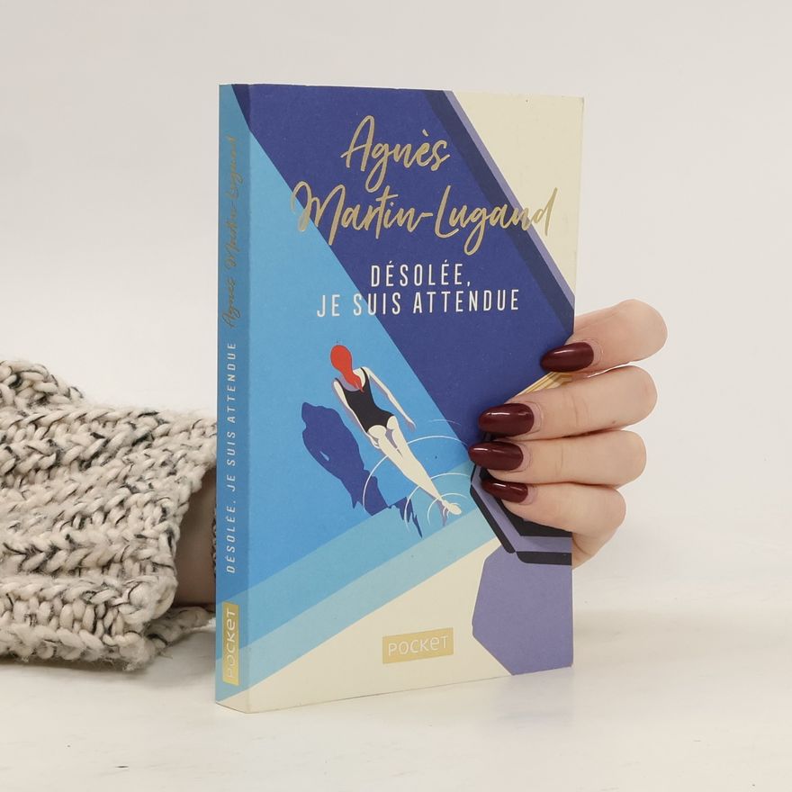Agnès Martin-Lugand Désolée, je suis attendue - Collector 2019