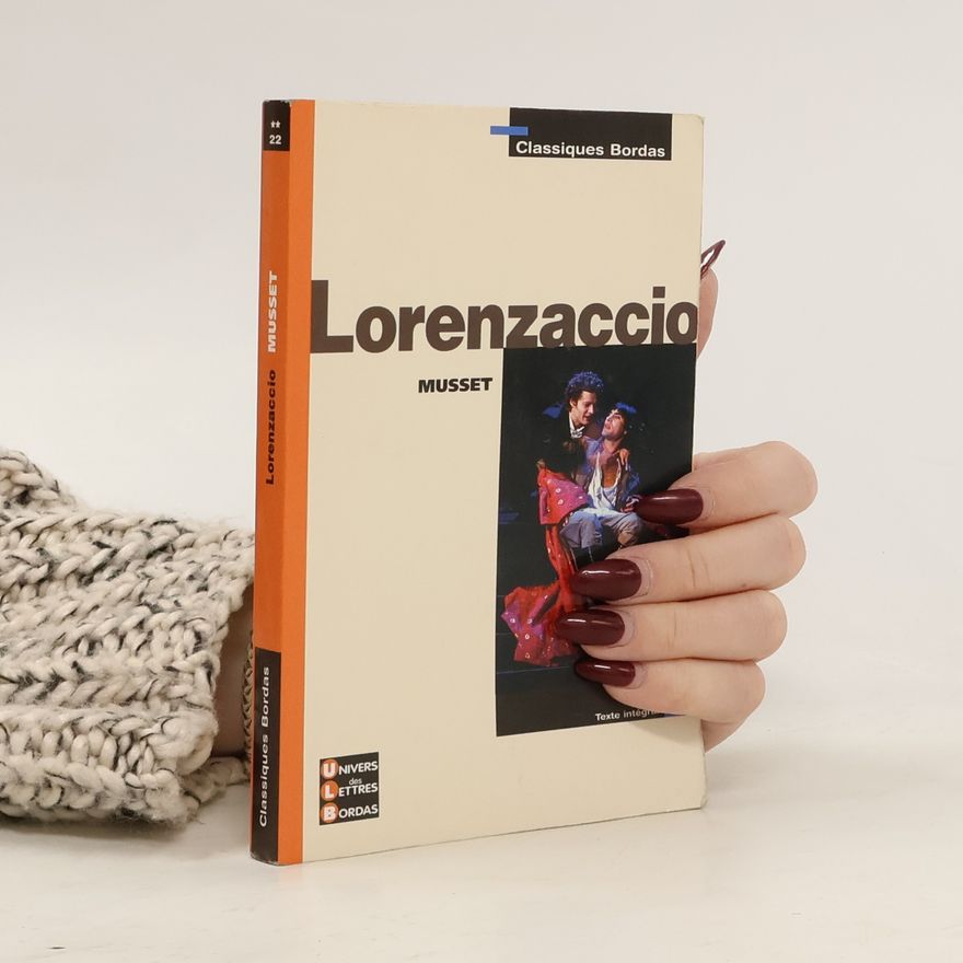 Maryse Aviérinos Classiques Bordas - 22: Lorenzaccio