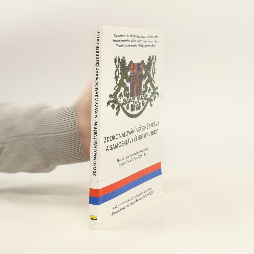 Bohumír Blížkovský Zdokonalování veřejné správy a samosprávy České republiky