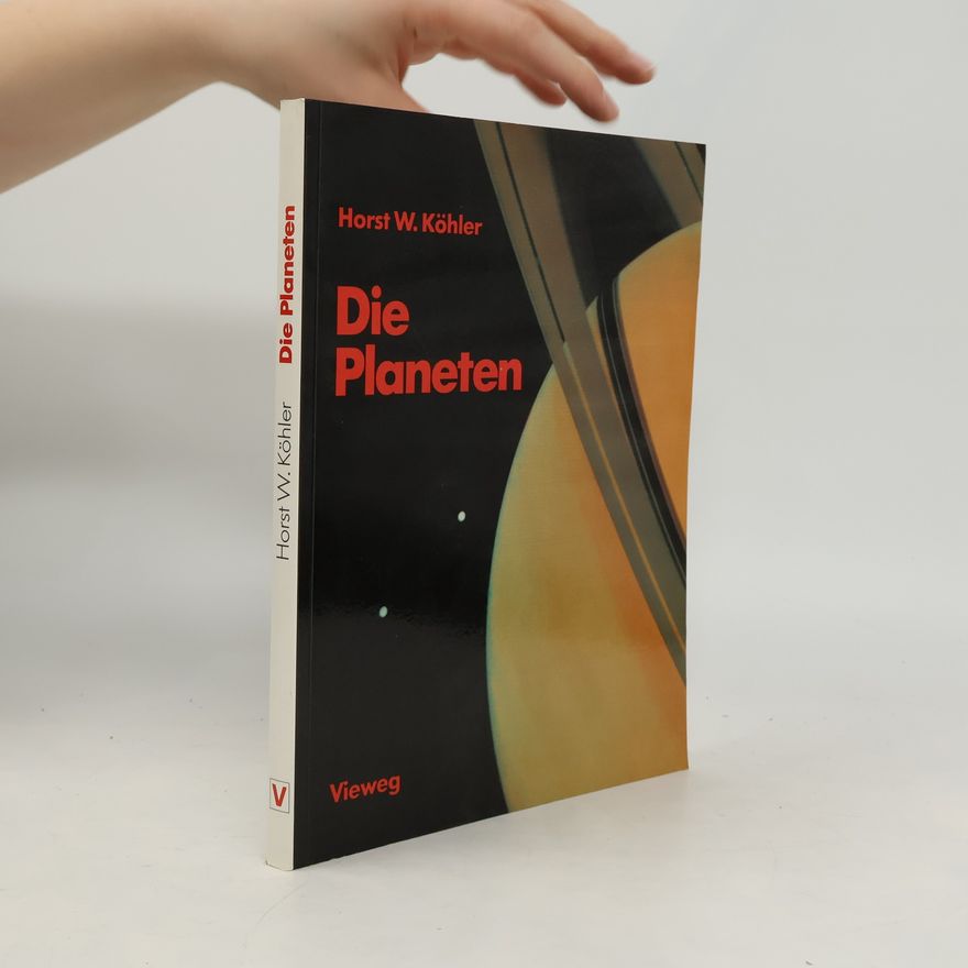 Horst W. Köhler Die Planeten