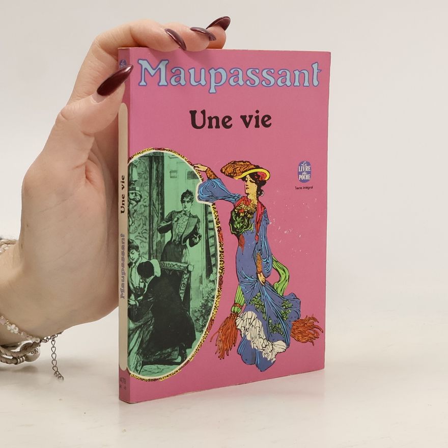 Guy de Maupassant Une Vie