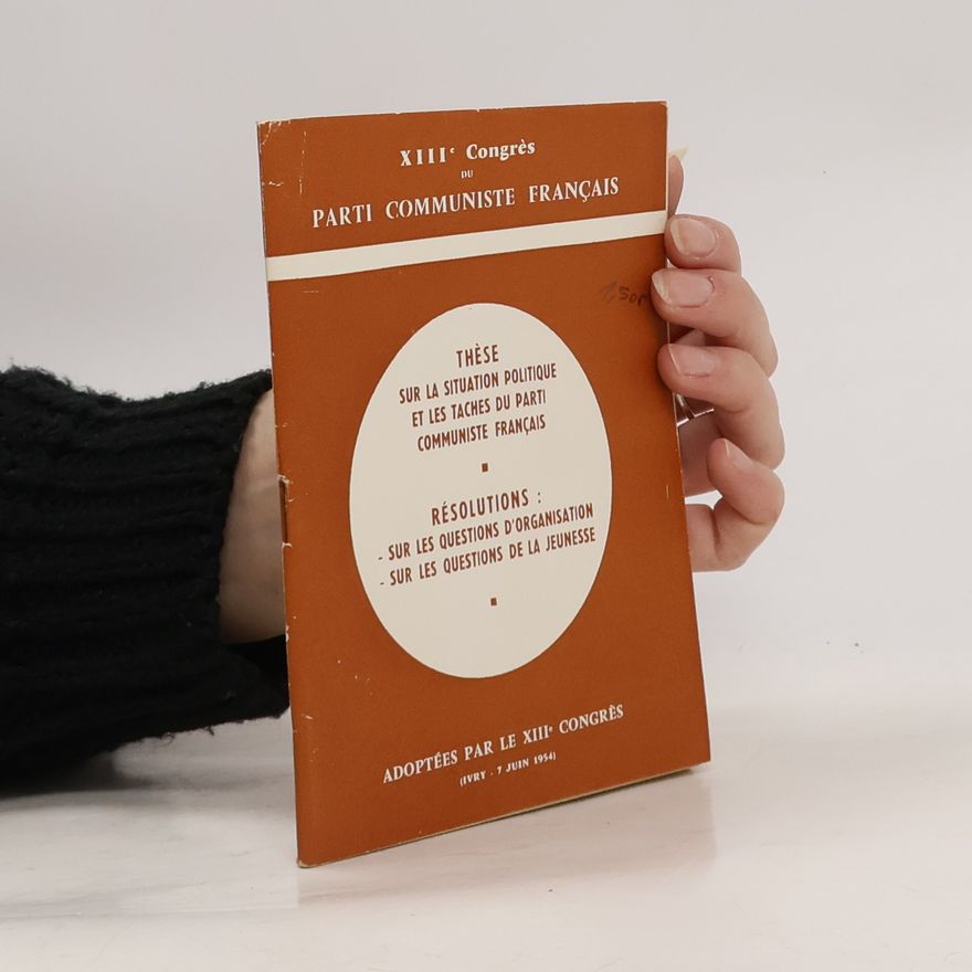 Various authors Thèse sur la situation politique et les tâches du Parti communiste français