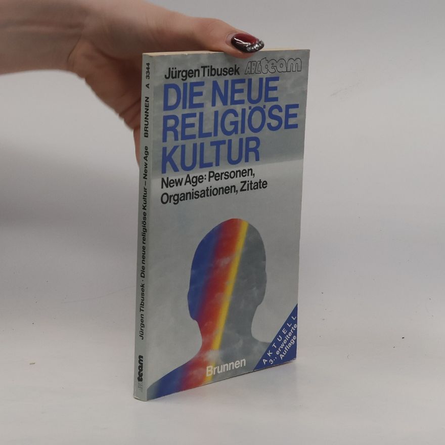Jürgen Tibusek Die neue religiöse Kultur