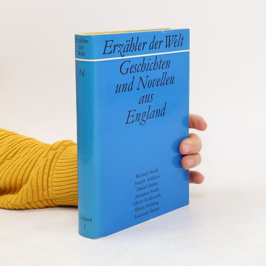 Autorenkollektiv Erzähler der Welt 16. Geschichten und Novellen aus England