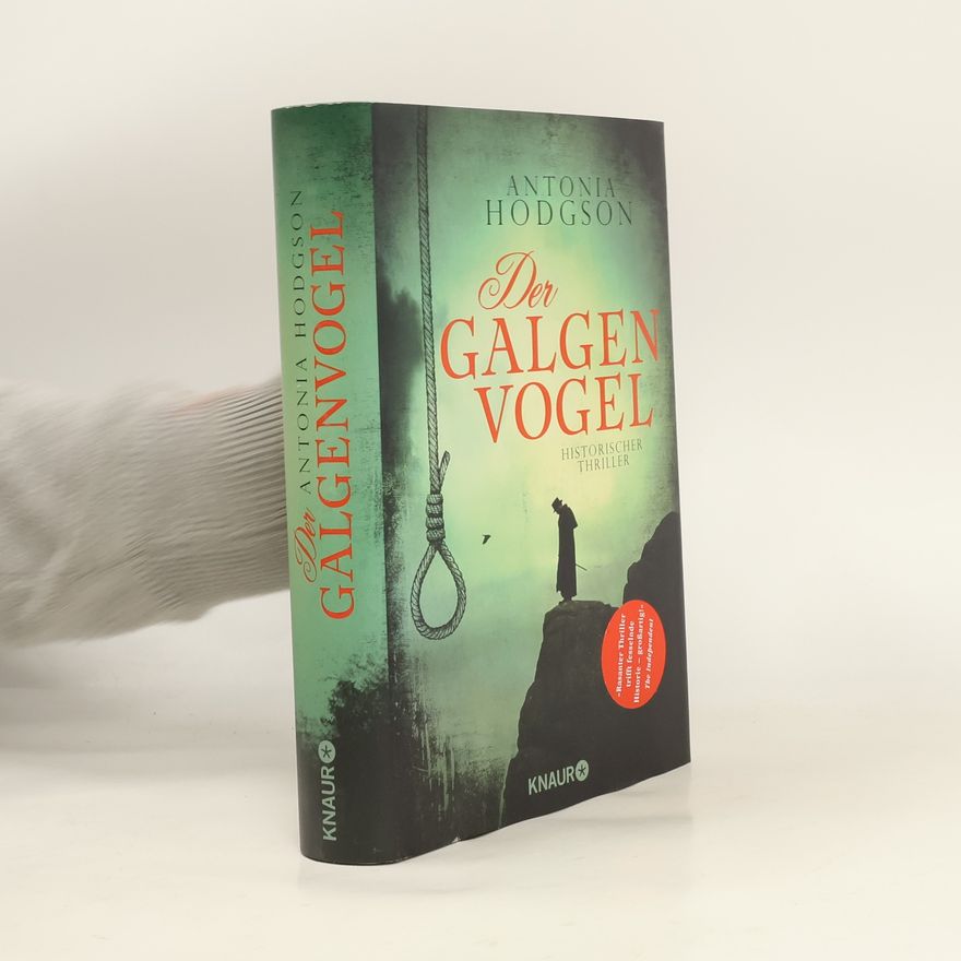 Antonia Hodgson Der Galgenvogel