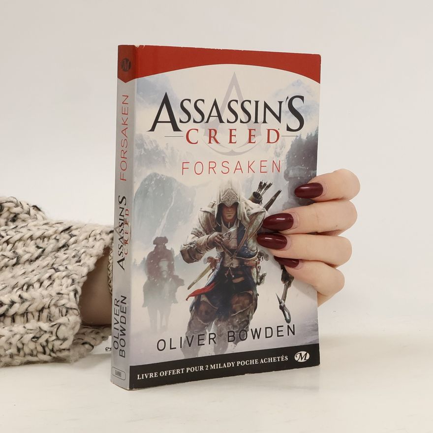 Oliver Bowden Assassin's Creed Forsaken