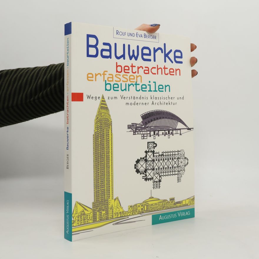 Eva Berger Bauwerke betrachten, erfassen, beurteilen