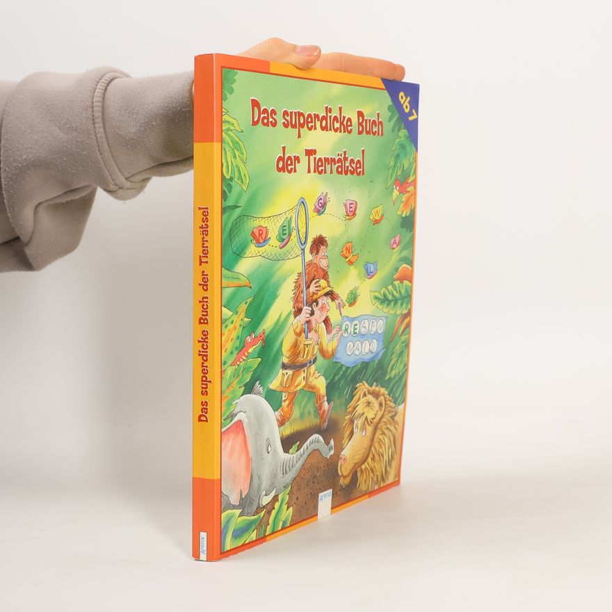 Collectif d'auteurs Das superdicke Buch der Tierrätsel