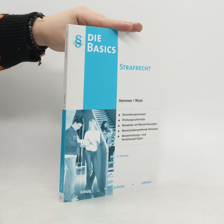 Karl-Edmund Hemmer Basics Strafrecht - 6. Auflage