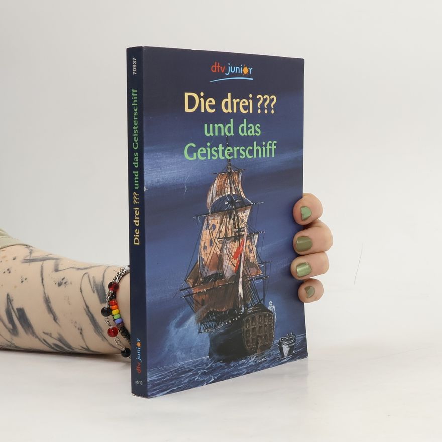 André Marx Die drei ??? und das Geisterschiff