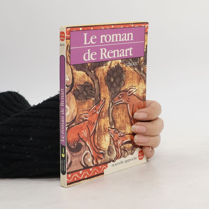 Jean Dufournet Le Roman de Renart