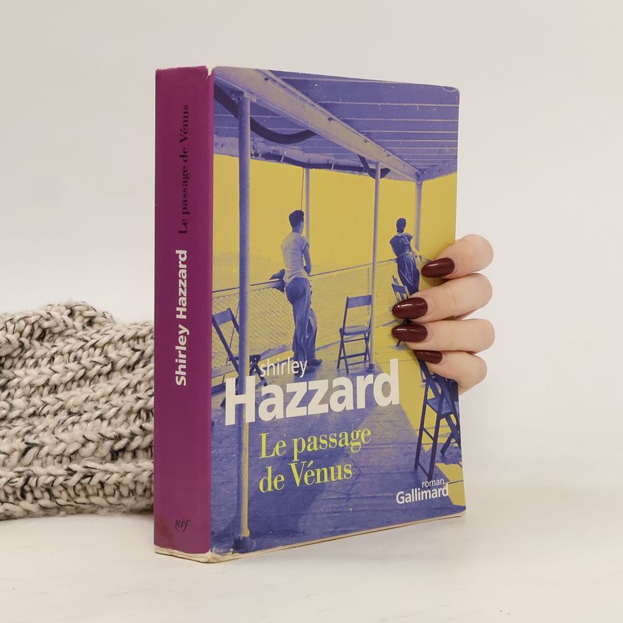 Shirley Hazzard Le passage de Vénus