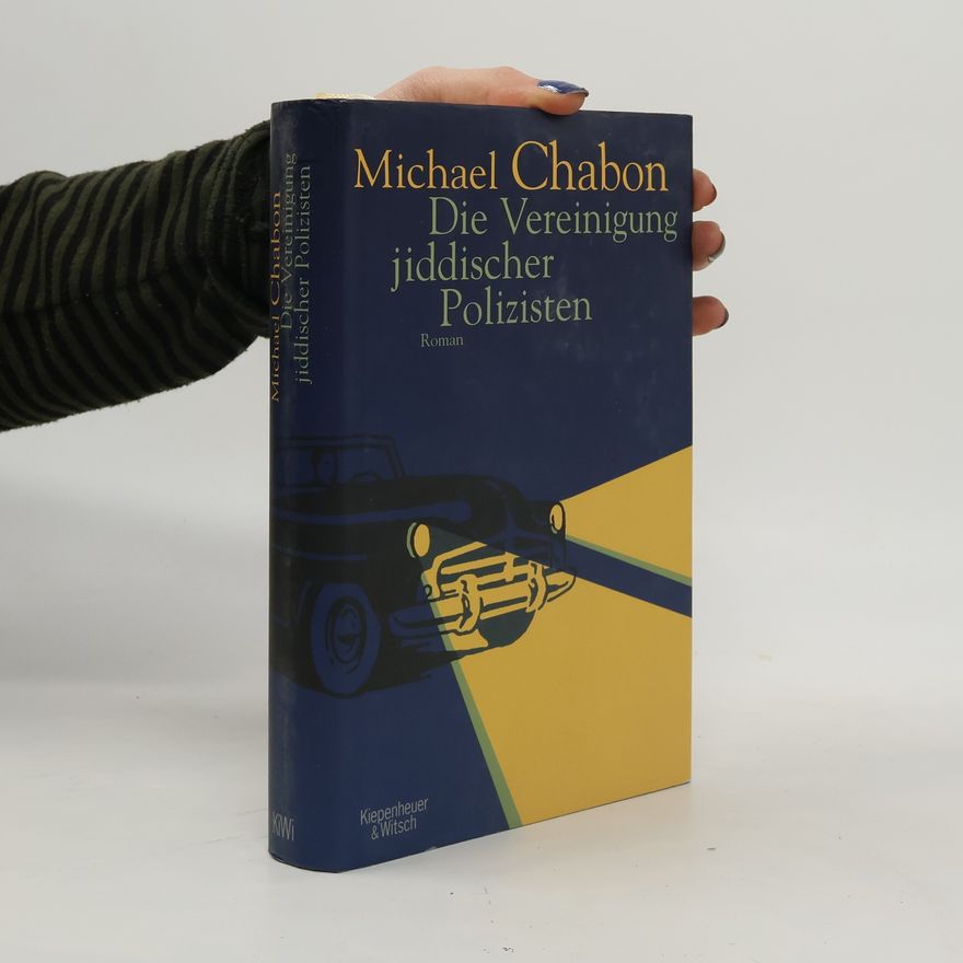 Michael Chabon Die Vereinigung jiddischer Polizisten