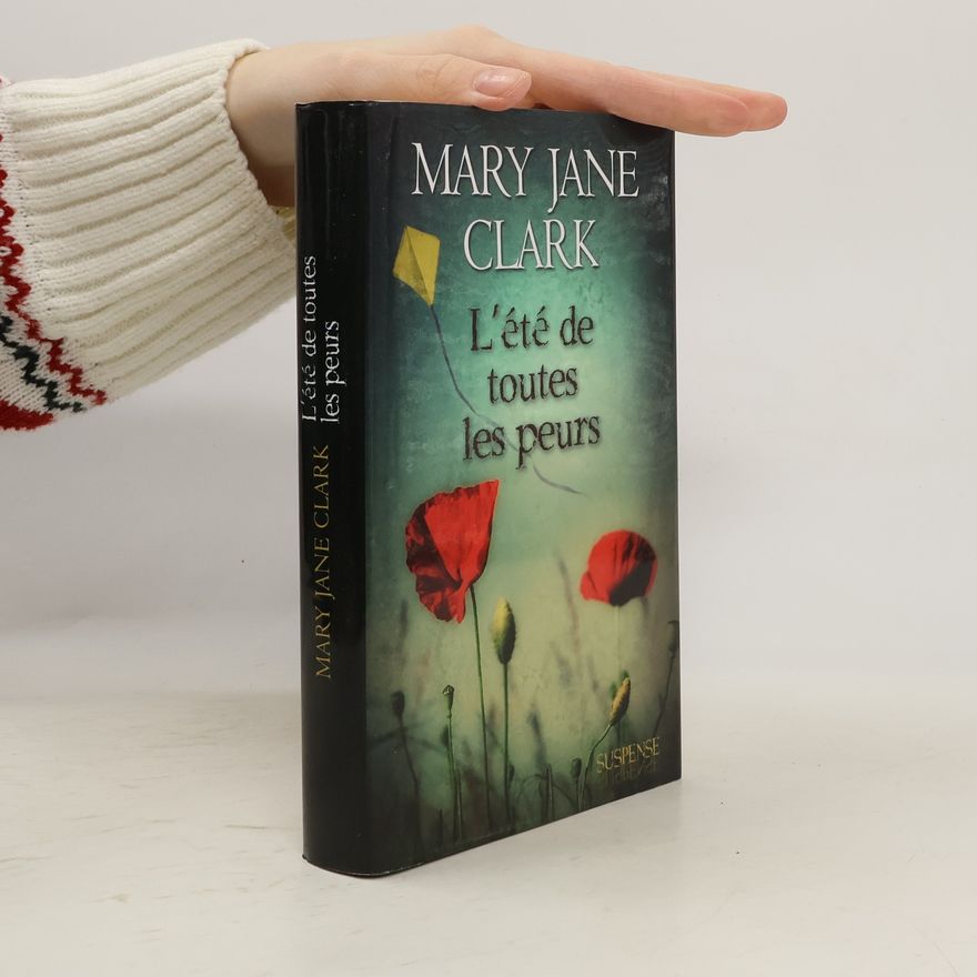 Mary Jane Clark L'été de toutes les peurs