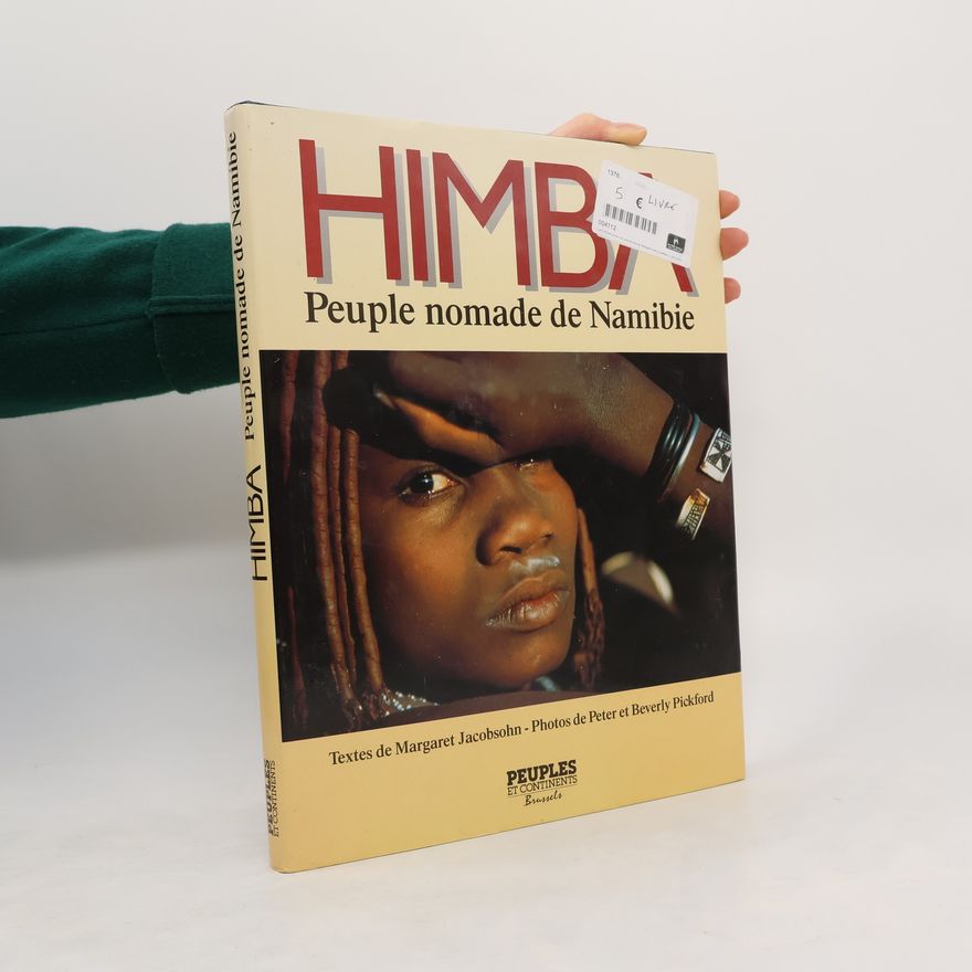 Margaret Jacobsohn Peuples et Continents: Himba