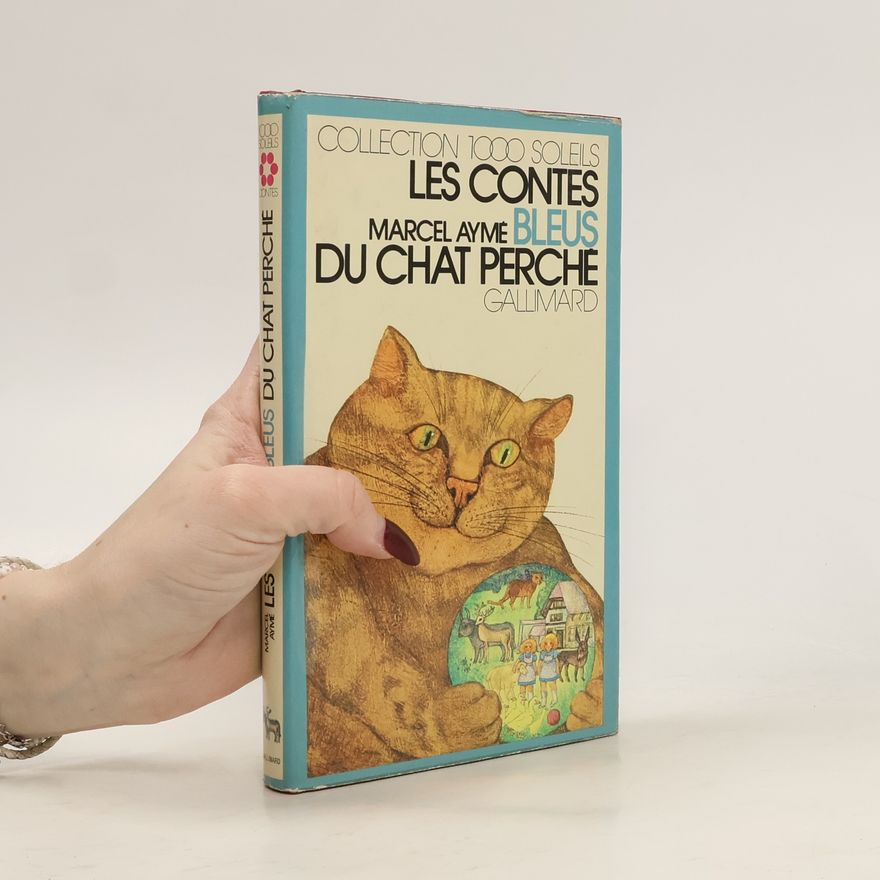 Marcel Aymé Les contes bleus du chat perché