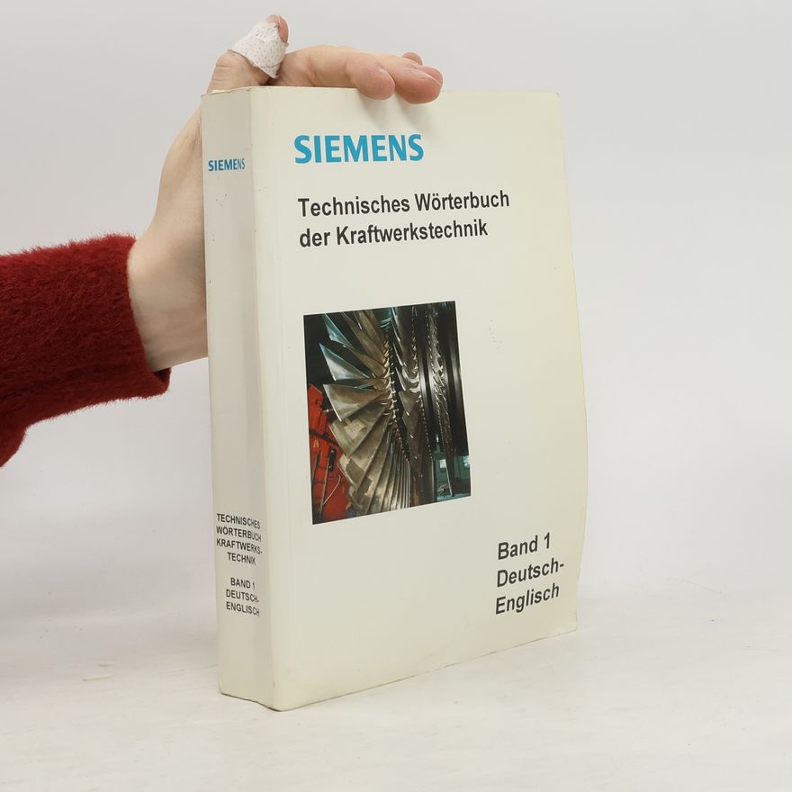 Autorenkollektiv Technisches Wörterbuch der Kraftwerkstechnik