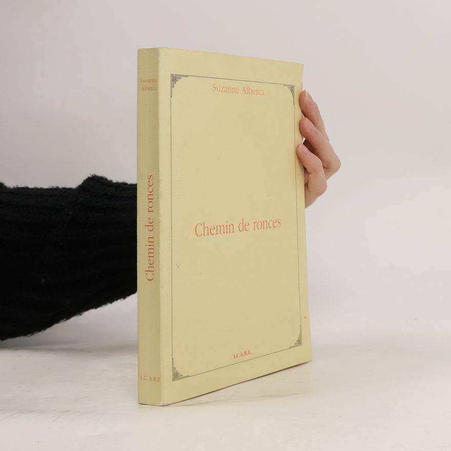 Suzanne Alberca Chemin de ronces