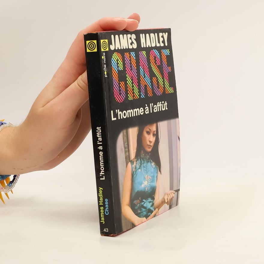 James Hadley Chase L'homme à l'affût