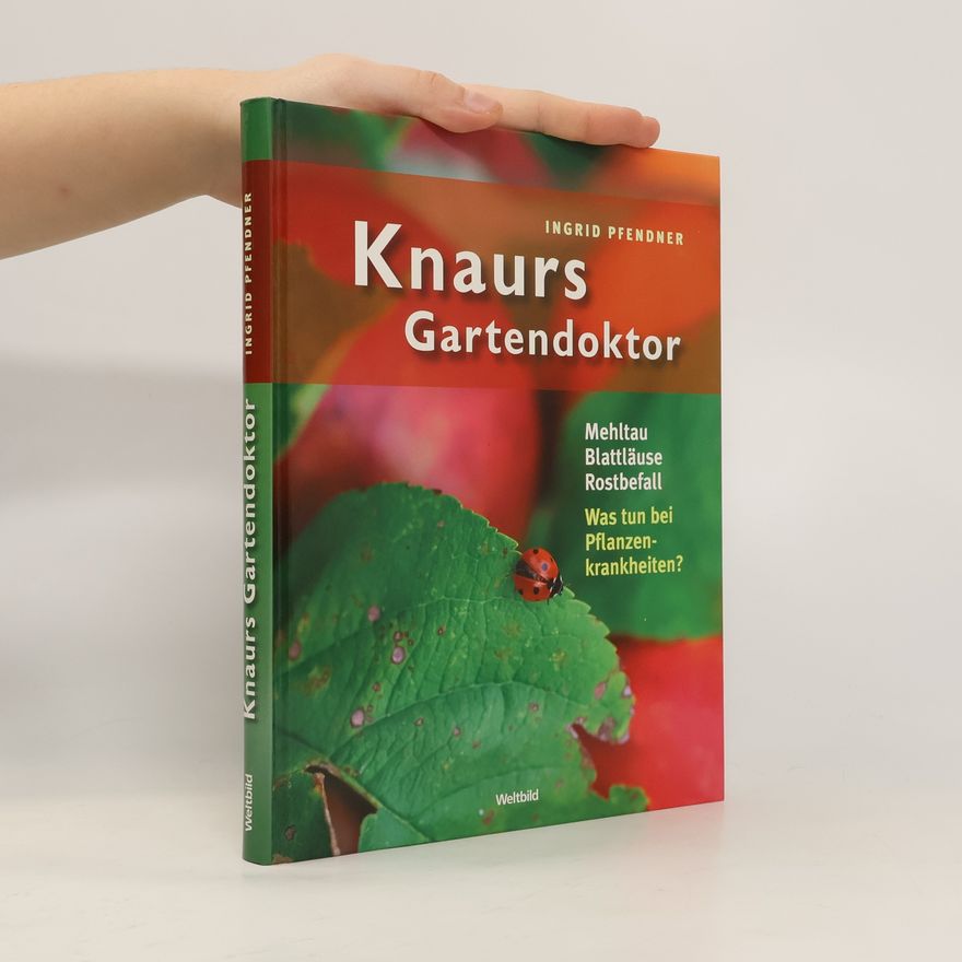 Ingrid Pfendtner Knaurs Gartendoktor