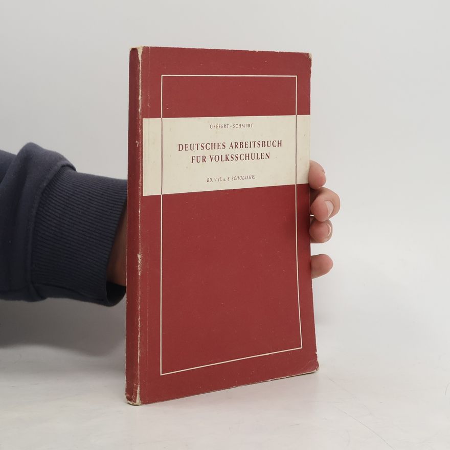 Geffert Heinrich Deutsches Arbeitsbuch für Volksschulen
