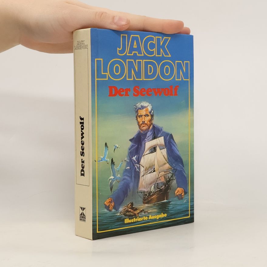 Jack London Der Seewolf