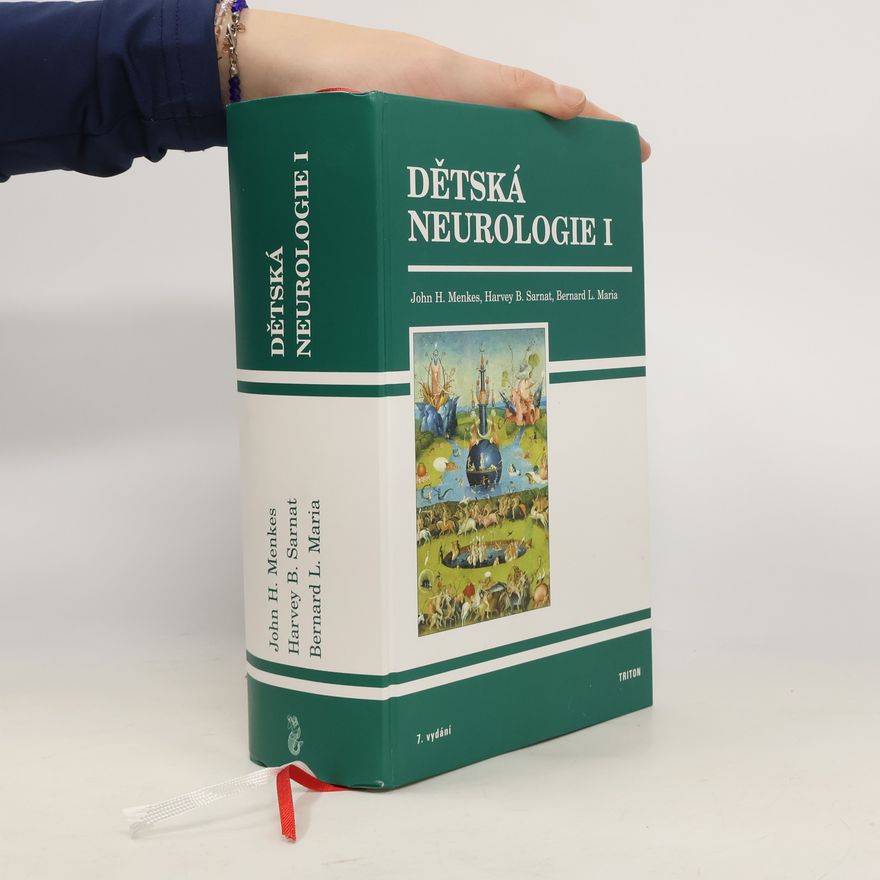 Bernard L. Maria Dětská neurologie I + II