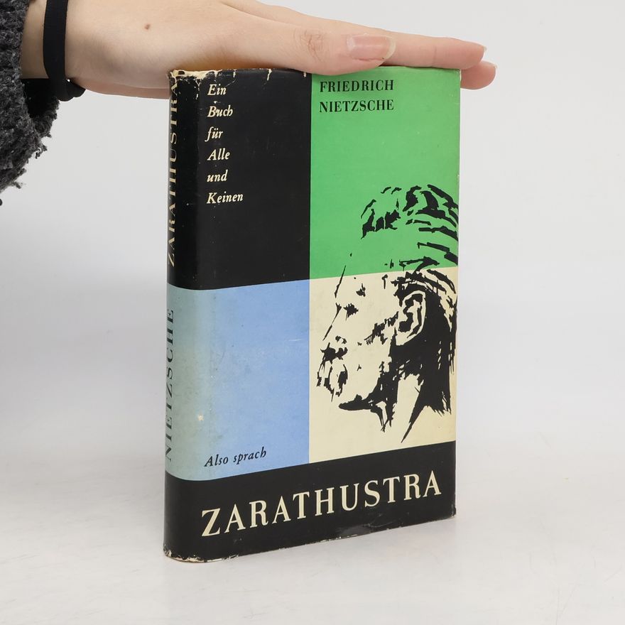 Friedrich Nietzsche Also Sprach zarathustra