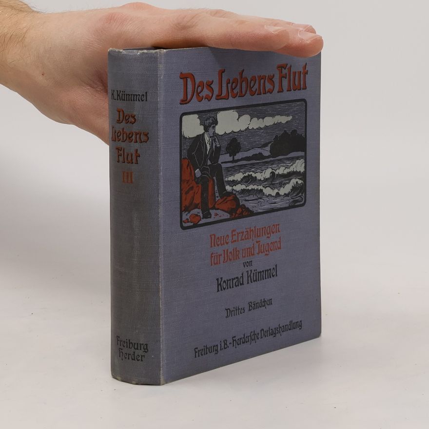 Konrad Kümmel Des Lebens Flut 3