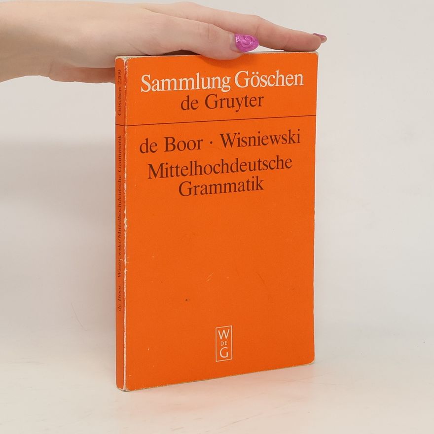 Helmut de Boor Sammlung Göschen - 2209: Mittelhochdeutsche Grammatik